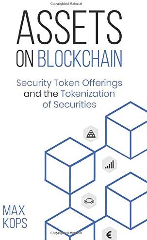 Assets on Blockchain: Security Token Offerings and the Tokenization of Securities