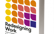 Reading in a book : Redesigning Work: Transforming Your Organization and Embracing Hybrid Work for Enhanced Performance and Success. By : Lynda Gratton.